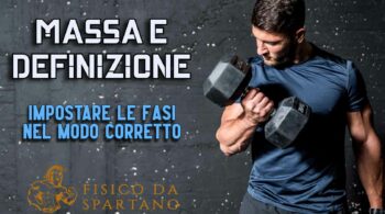 massa e definizione muscolare