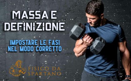 massa e definizione muscolare