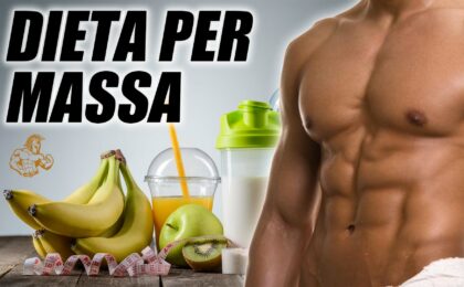 Dieta per aumentare massa muscolare